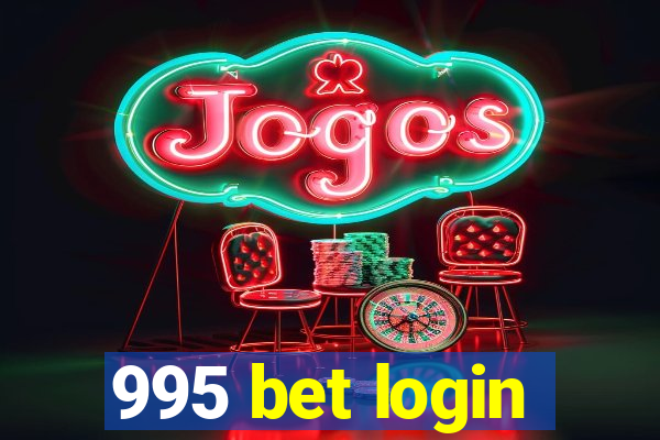 995 bet login